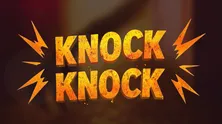 Knock Knock